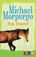 Book Cover for Fox Friend (4u2read) by Michael Morpurgo