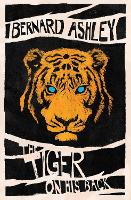 Book Cover for The Tiger on His Back by Bernard Ashley