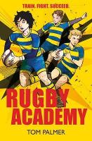 Book Cover for Rugby Academy by Tom Palmer