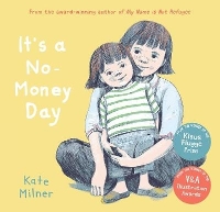 Book Cover for It's a No-Money Day by Kate Milner