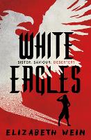 Book Cover for White Eagles by Elizabeth Wein