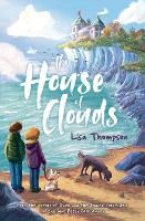 Book Cover for The House of Clouds by Lisa Thompson