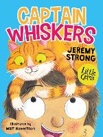 Book Cover for Captain Whiskers by Jeremy Strong