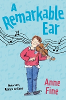 Book Cover for A Remarkable Ear by Anne Fine