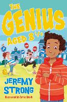 Book Cover for The Genius Aged 8 1/4 by Jeremy Strong