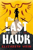 Book Cover for The Last Hawk by Elizabeth Wein