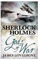 Book Cover for Sherlock Holmes: Gods of War by James Lovegrove