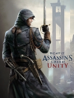 Book Cover for The Art of Assassin's Creed: Unity by Paul Davies