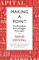 Book Cover for Making a Point by David Crystal