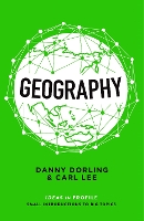 Book Cover for Geography: Ideas in Profile by Danny Dorling, Carl Lee