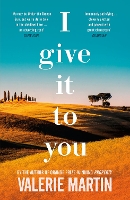 Book Cover for I Give It To You by Valerie Martin