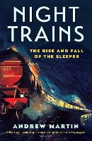 Book Cover for Night Trains by Andrew Martin