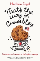 Book Cover for That's The Way It Crumbles by Matthew Engel