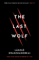 Book Cover for The Last Wolf & Herman by Laszlo Krasznahorkai