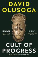 Book Cover for Cult of Progress by David Olusoga