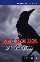 Book Cover for A Murder of Crows by Penny Bates