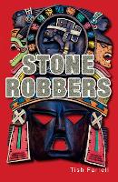 Book Cover for Stone Robbers by Farrell Tish
