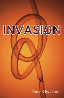 Book Cover for Invasion by Chapman Mary