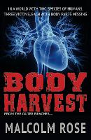 Book Cover for Body Harvest by Rose Malcolm