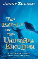 Book Cover for The Battle of the Undersea Kingdom by Zucker Jonny