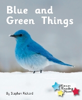 Book Cover for Blue and Green Things by Rickard Stephen