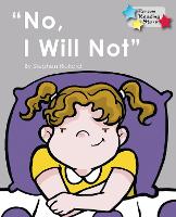 Book Cover for No, I Will Not by Rickard Stephen