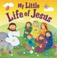 Book Cover for My Little Life of Jesus by Karen Williamson