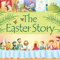 Book Cover for The Easter Story by Juliet David