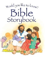 Book Cover for Would you like to know? Bible Storybook by Eira Reeves