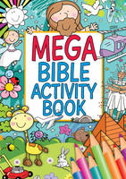 Book Cover for Mega Bible Activity Book by Juliet David