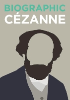 Book Cover for Biographic: Cezanne by Katie Greenwood