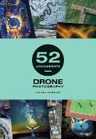 Book Cover for 52 Assignments: Drone Photography by Fergus Kennedy