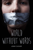 Book Cover for World Without Words by Jonny Zucker