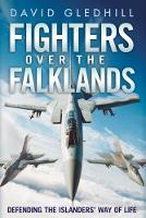 Book Cover for Fighters Over the Falklands by David Gledhill