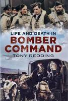 Book Cover for Life and Death in Bomber Command by Tony Redding