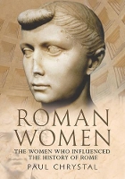 Book Cover for Roman Women by Paul Chrystal