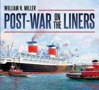 Book Cover for Post-war on the Liners by William H. Miller