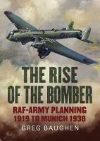 Book Cover for Rise of the Bomber by Greg Baughen