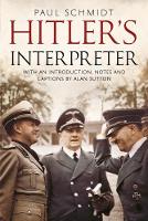 Book Cover for Hitler's Interpreter by Paul Schmidt