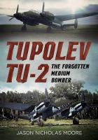 Book Cover for Tupolev Tu-2 by Jason Nicholas Moore