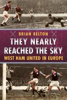 Book Cover for They Nearly Reached the Sky by Brian Belton