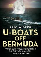 Book Cover for U-Boats off Bermuda by Eric Wiberg