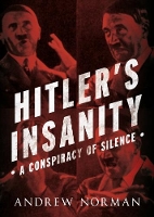 Book Cover for Hitler's Insanity by Andrew Norman