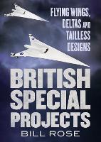 Book Cover for British Special Projects by Bill Rose
