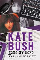 Book Cover for Kate Bush by John Van der Kiste