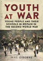 Book Cover for Youth at War by Mike Osborne