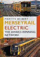 Book Cover for Merseyrail Electric by Martyn Hilbert
