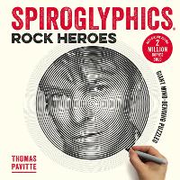 Book Cover for Spiroglyphics: Rock Heroes by Thomas Pavitte
