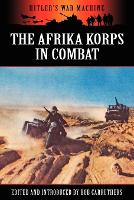 Book Cover for The Afrika Korps in Combat by Bob Carruthers