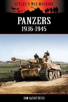 Book Cover for Panzers 1936-1945 by Bob Carruthers